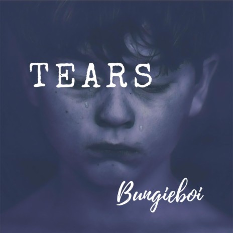 Tears | Boomplay Music