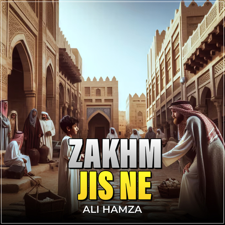 Zakhm Jis ne | Boomplay Music