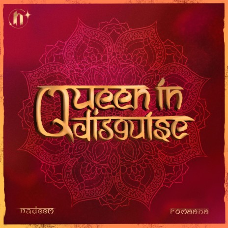 Queen In Disguise ft. Romaana | Boomplay Music