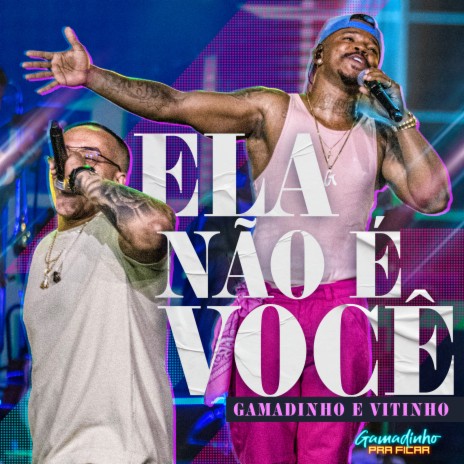 Ela Não É Você (Ao Vivo) ft. Vitinho | Boomplay Music