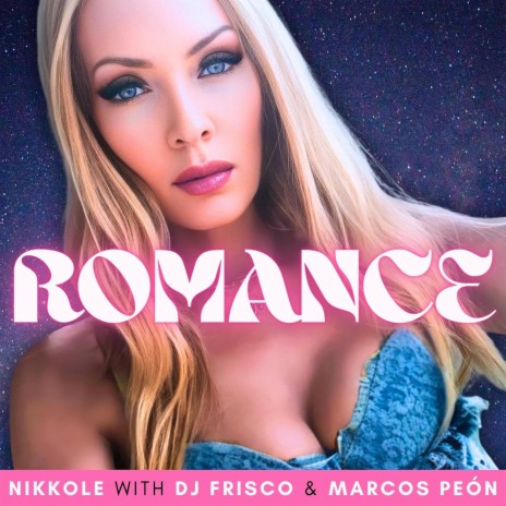 Romance (Radio Edit) ft. DJ Frisco & Marcos Peon | Boomplay Music