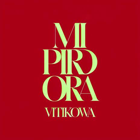 MI PIRDORA | Boomplay Music