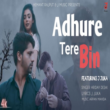 Adhure Tere Bin