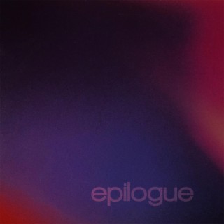 Epilogue lyrics | Boomplay Music