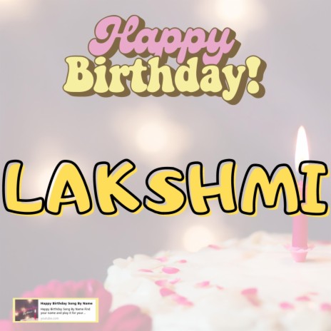 Happy Birthday LAKSHMI Song