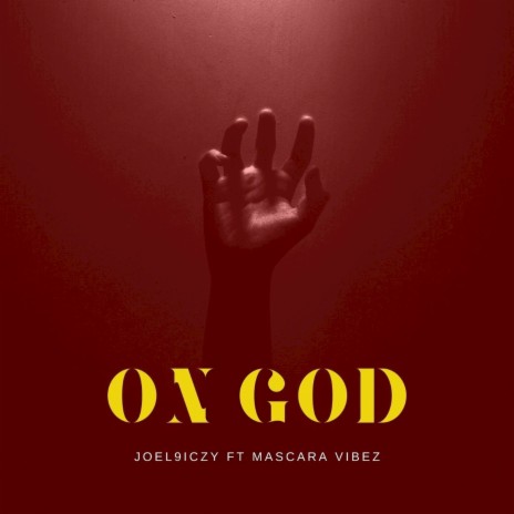 On God ft. Mascara Vibez | Boomplay Music