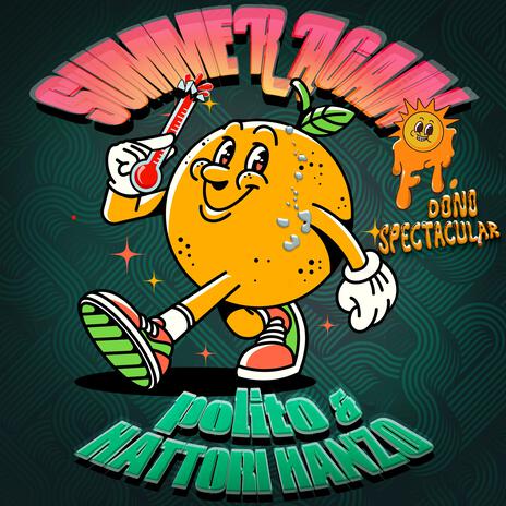 Summer Again ft. polito & DonoSpectacular | Boomplay Music