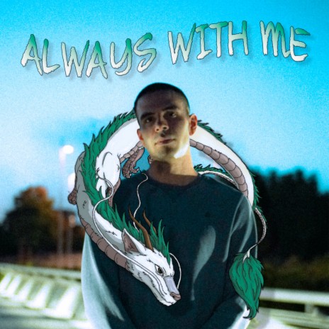 Always with Me | Boomplay Music