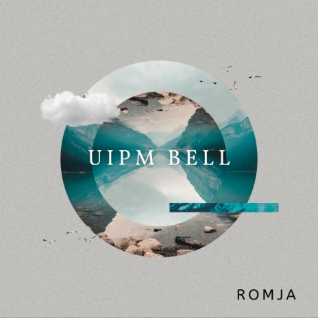 Uipm Bell | Boomplay Music