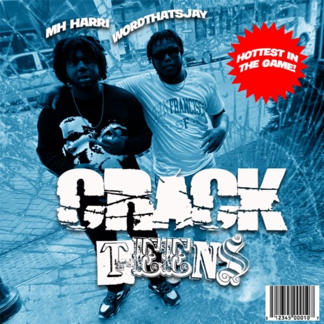 Crack Teens (Remix) ft. Wordthatsjay | Boomplay Music