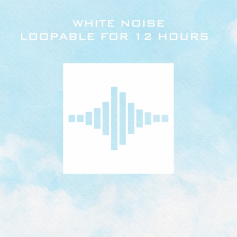 White Noise 12 Hours - Granular Noise ft. White Noise, White Noise Baby Sleep & White Noise for Sleep | Boomplay Music