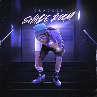 Shade room lyrics | Boomplay Music