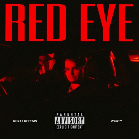 Red-Eye ft. Westy | Boomplay Music