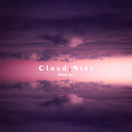 Cloud Nine | Boomplay Music
