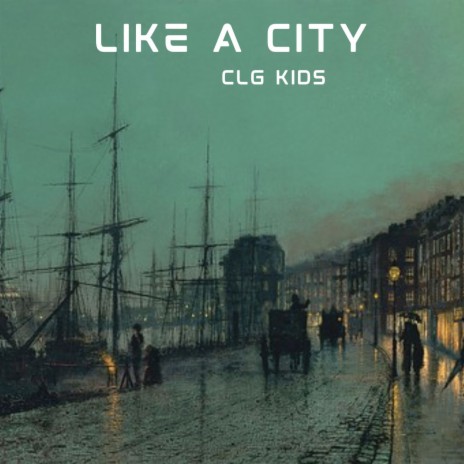 Like A City | Boomplay Music