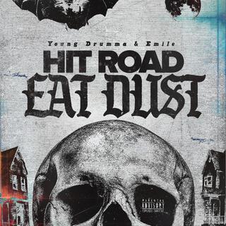 Hit Road, Eat Dust