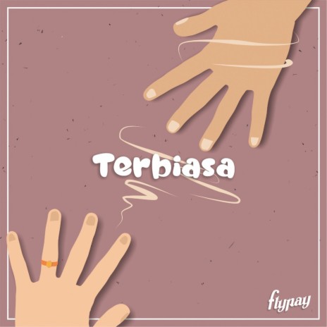 Terbiasa | Boomplay Music