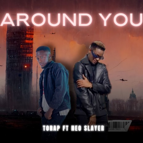 Around You ft. Neo Slayer | Boomplay Music