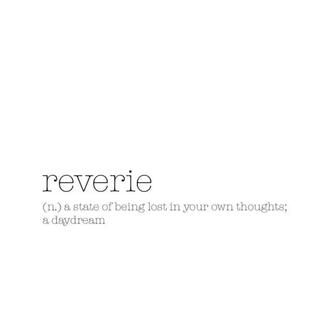 Reverie