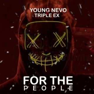 Young Nevo And Triple Ex