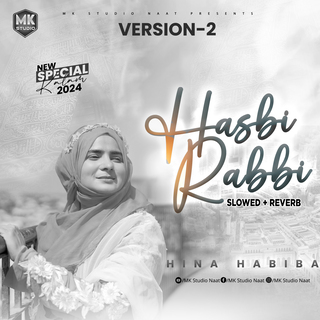 Hasbi Rabbi Version 2 (Lofi-Mix)