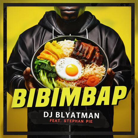 Bibimbap ft. Stephan Pie | Boomplay Music