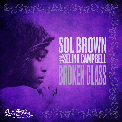 Broken Glass (Main Mix) ft. Selina Campbell