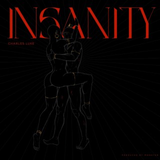 INSANITY lyrics | Boomplay Music