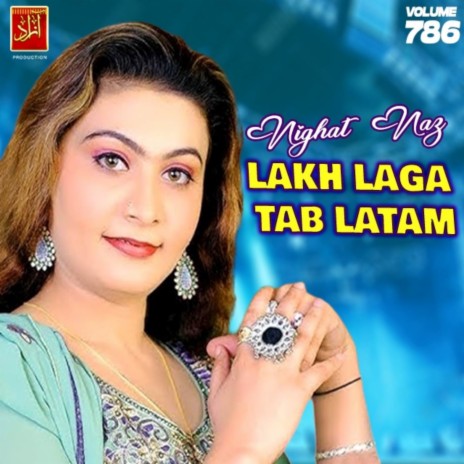 Lakh Laga Tab Latam | Boomplay Music