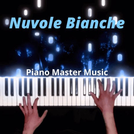 Nuvole Bianche | Boomplay Music