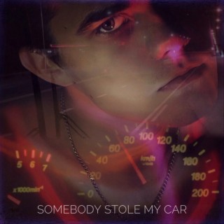 Somebody Stole My Car