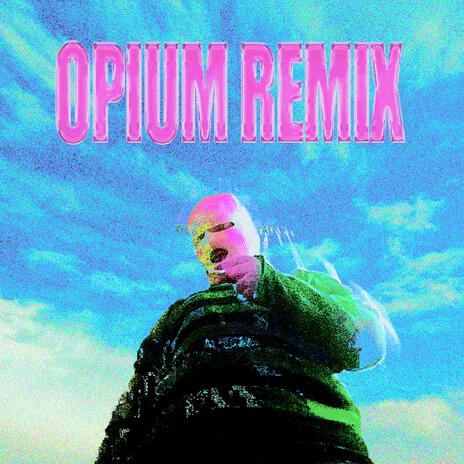 Opium (Remix) | Boomplay Music