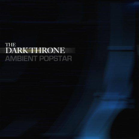 The Dark Throne | Boomplay Music