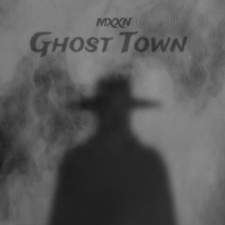 Ghost Town