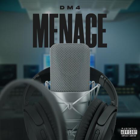 Menace | Boomplay Music