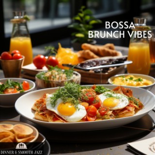 Bossa Brunch Vibes