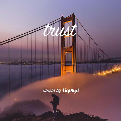 Trust | Boomplay Music