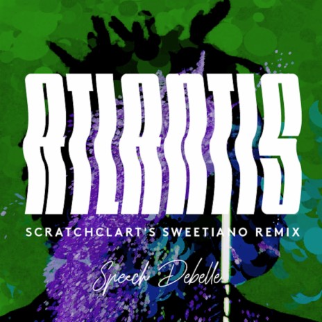 Atlantis (Scratchclart's Sweetiano Remix) | Boomplay Music