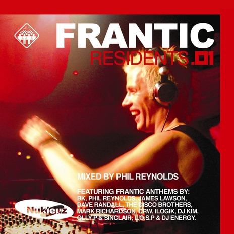 Frantic Residents 01 (Mixed by Phil Reynolds) | Boomplay Music