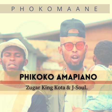 Phikoko (Special Version) ft. Zugar King Kota & J-Soul
