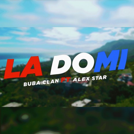 La Domi ft. Alex Star | Boomplay Music