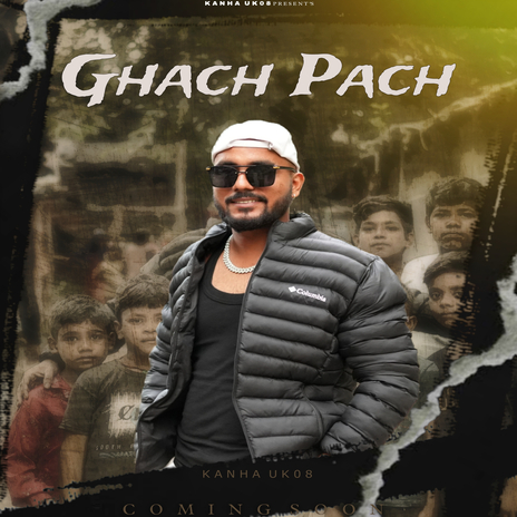 Ghach Pach | Boomplay Music