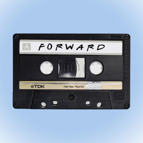 FORWARD | Boomplay Music