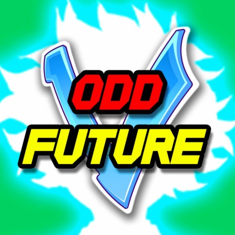 Odd Future (from My Hero Academia) | Boomplay Music