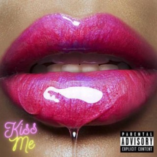 Kiss Me