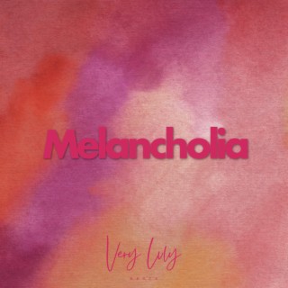 Melancholia