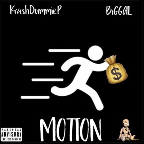 Motion ft. BiGGAL | Boomplay Music