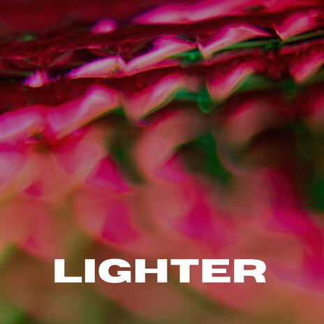 Lighter | Boomplay Music