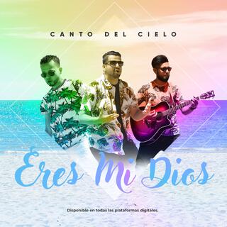 Eres mi Dios lyrics | Boomplay Music