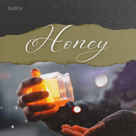 Honey | Boomplay Music